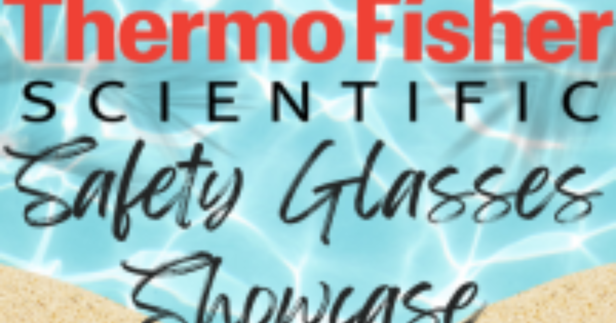 ThermoFisher Safety Glasses Showcase - LabCentral | Cambridge, MA